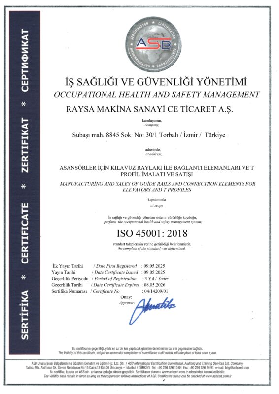 Sertifikalarımız 4 S E R T I F I K A RAYSA MAKINA 45001 JAS 2025